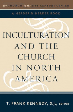 Inculturation and the Church in North America