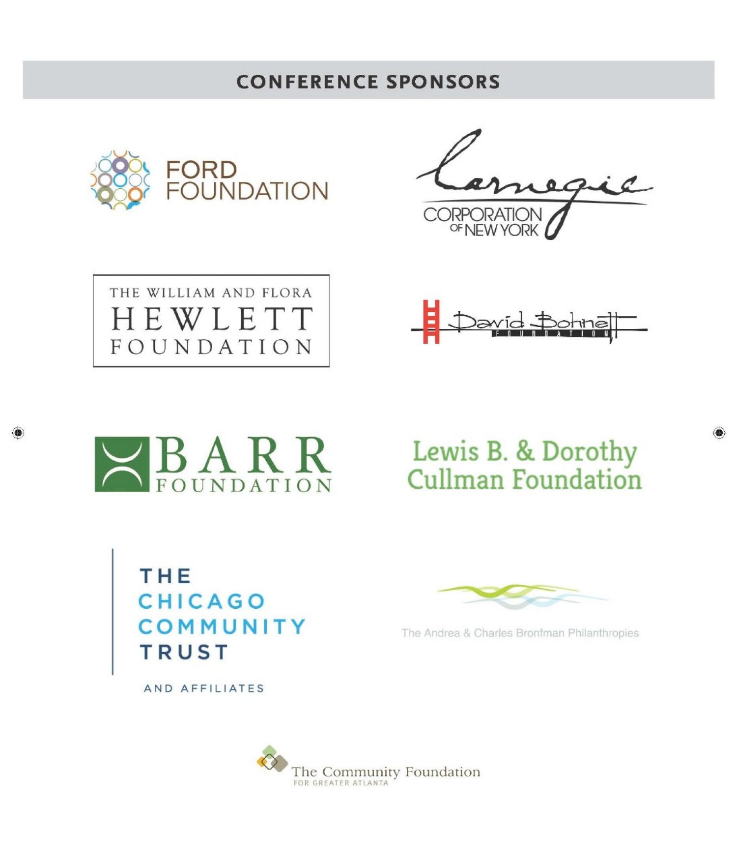 Conference sponsors: Ford Foundation, Barr Foundation, Rhode Island Foundation, Lewis B and Dorothy Cullman Foundation, William and Flora Hewlitt Foundation