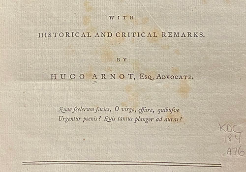 Hugo Arnot, A Collection and Abridgment of Celebrated Criminal Trials in Scotland. Edinburgh, 1785.