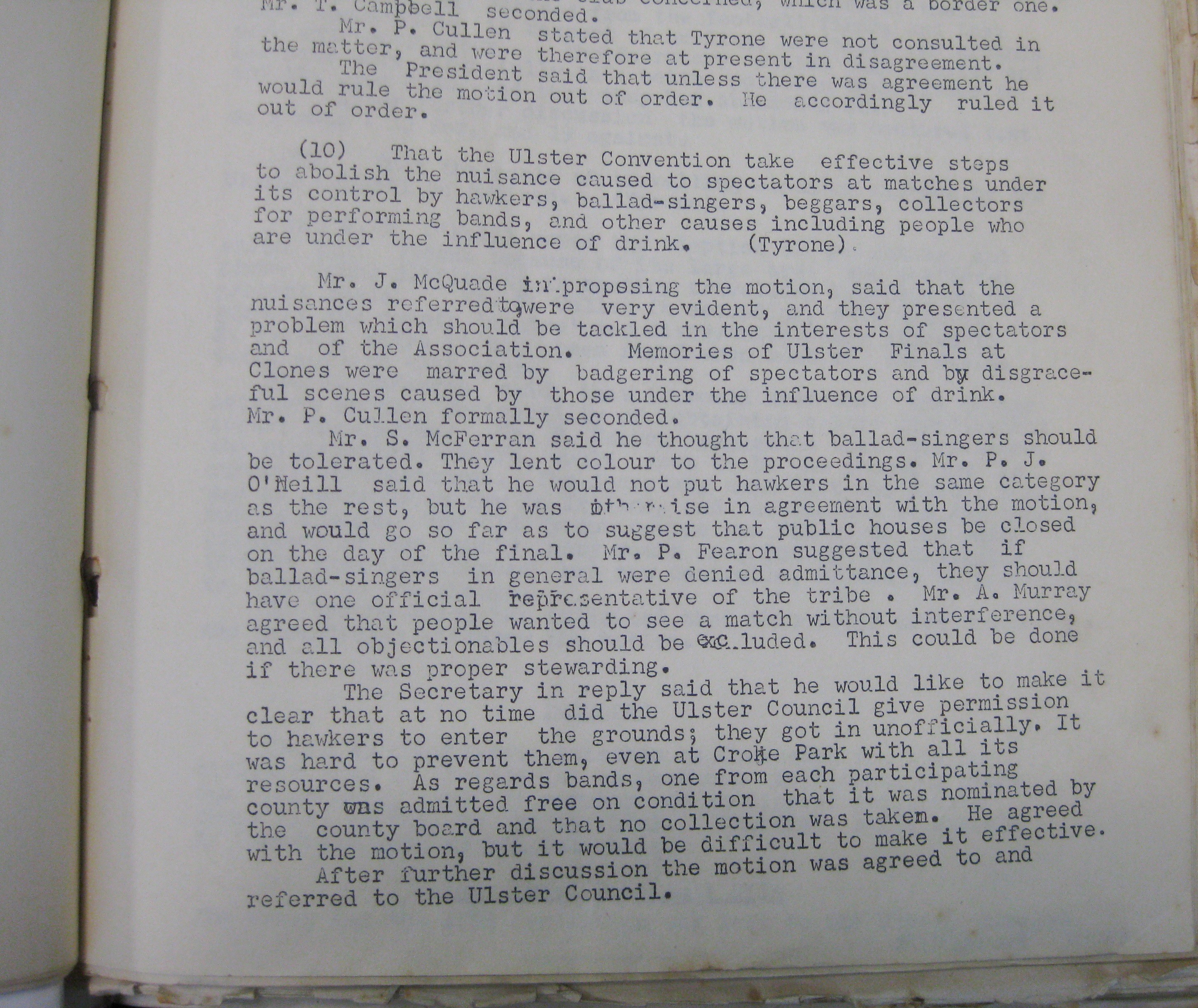 Ulster Convention proposal to ban hawkers, ballad-singers, beggars, and collectors from GAA matches as they were causing a nuisance to spectators, 1952.
