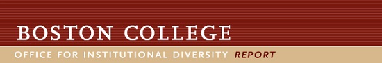 Boston College Office for Institutional Diversity Report