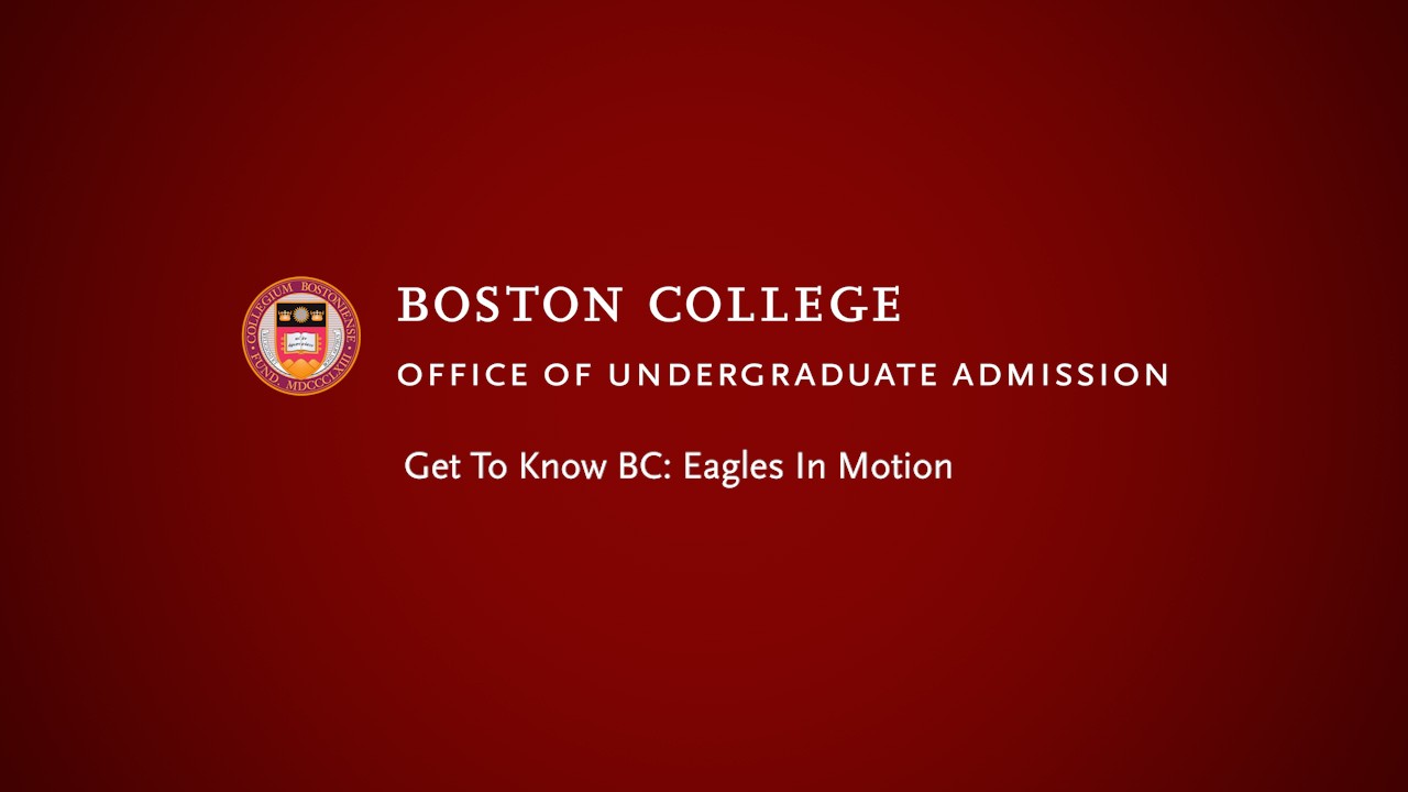 Get to Know BC: Eagles in Motion