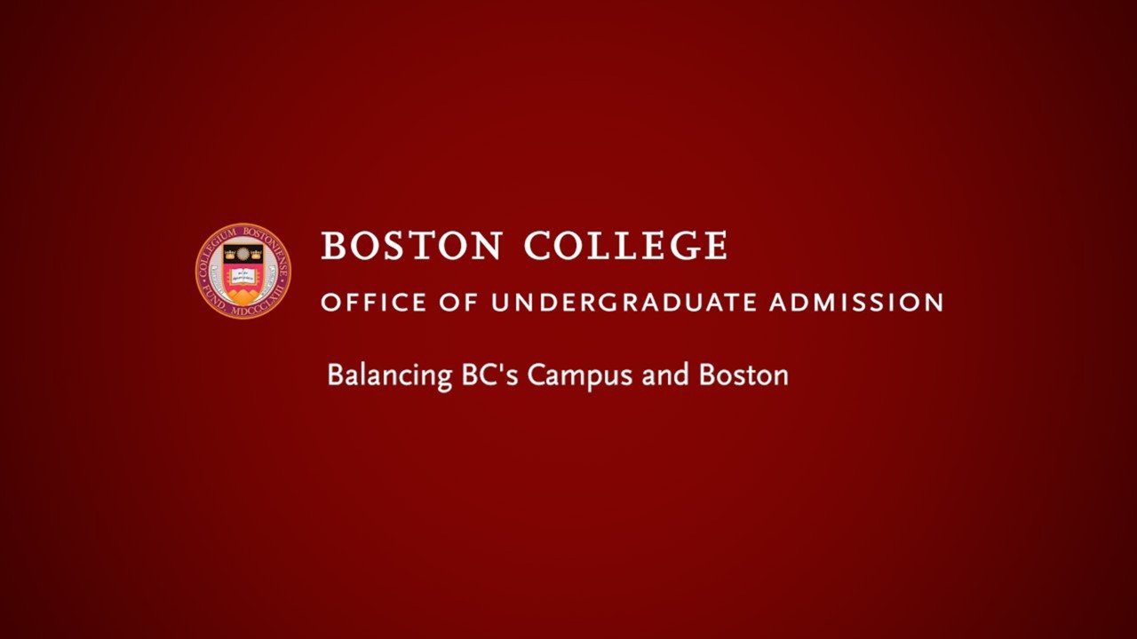 Balancing BC's Campus and Boston