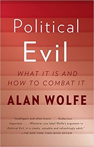 Political Evil: What It Is and How to Combat It cover