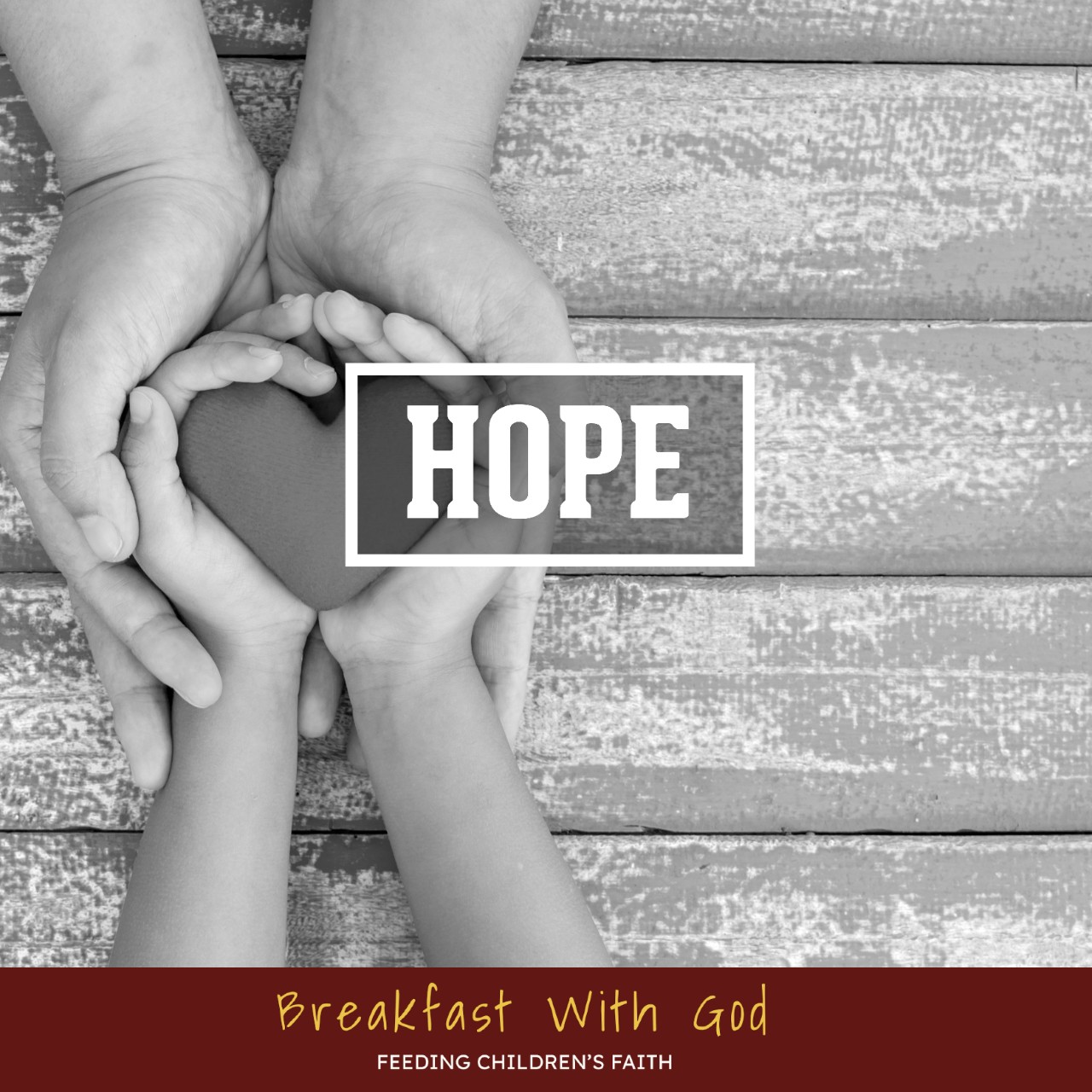 Breakfast With God: Hope