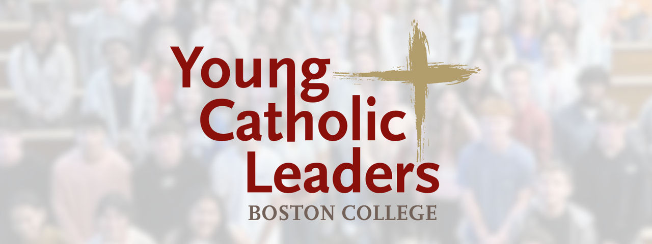 Boston College Young Catholic Leaders Program