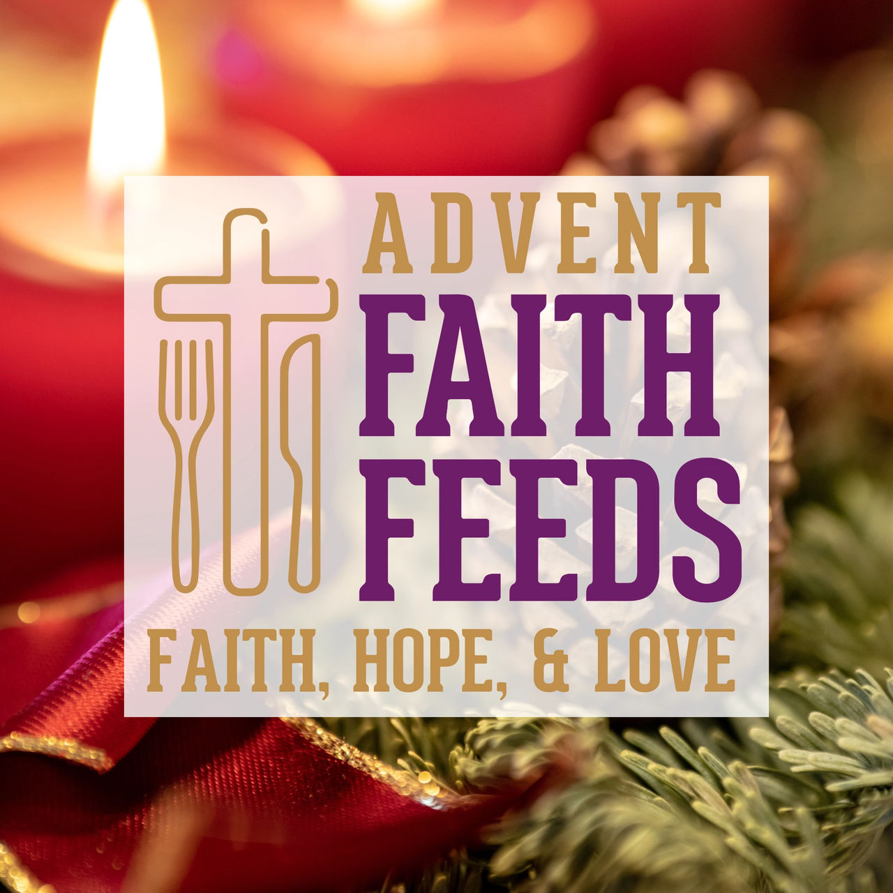 Advent Faith Feeds