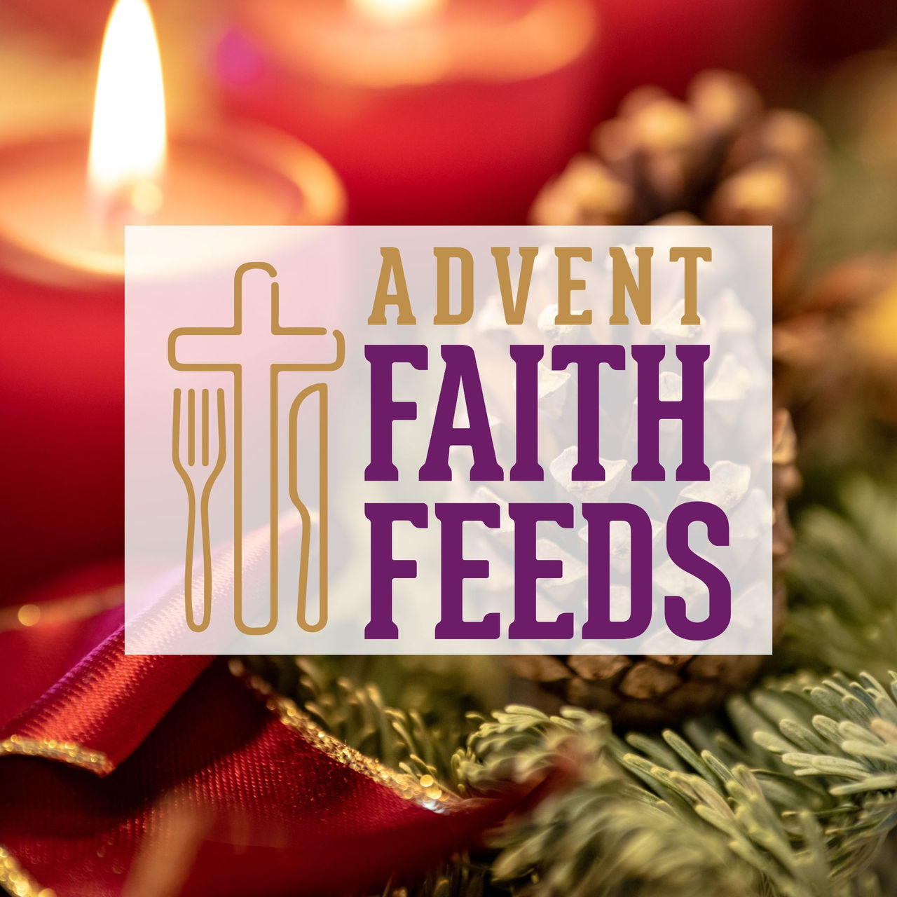 Advent Faith Feeds