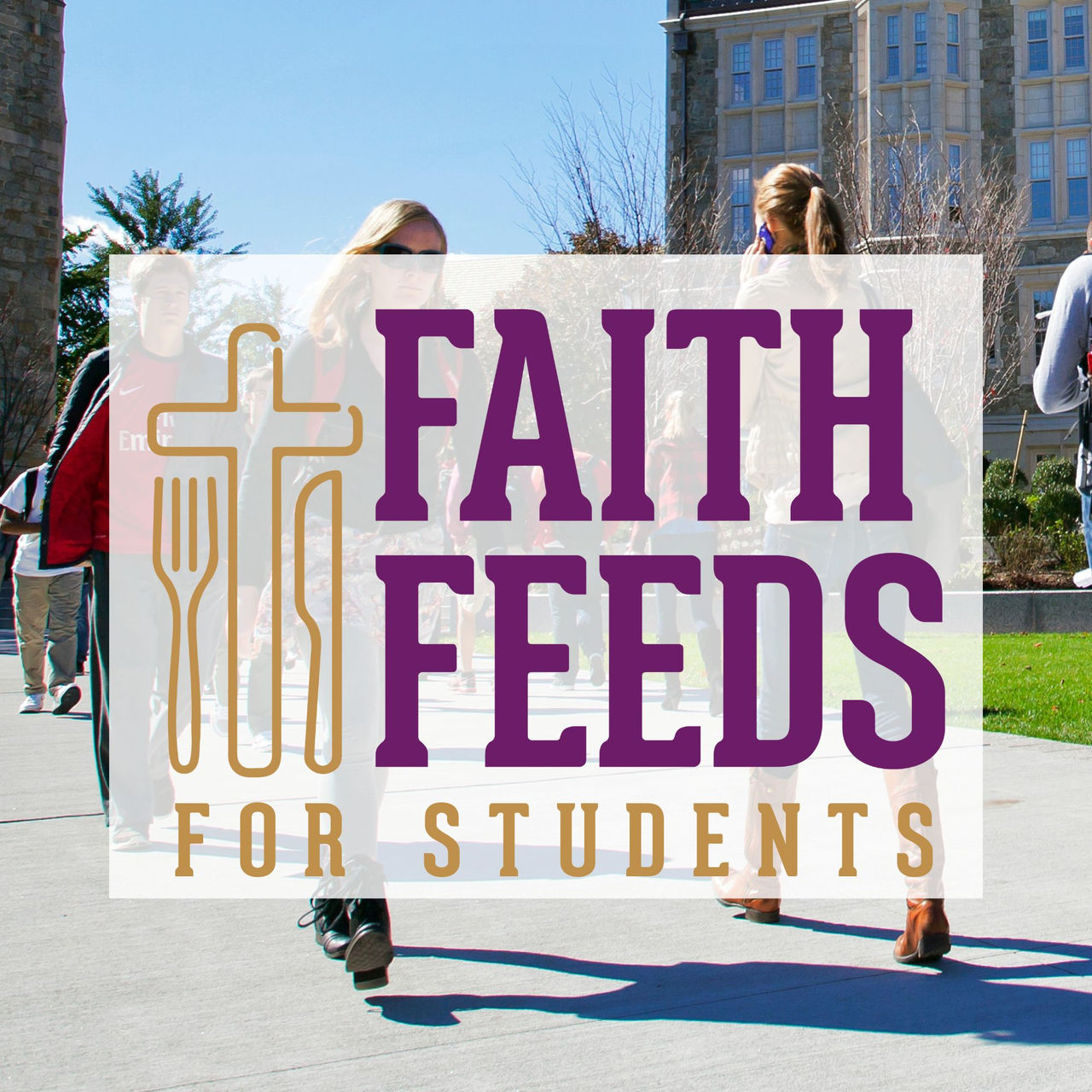 Faith Feeds for Students