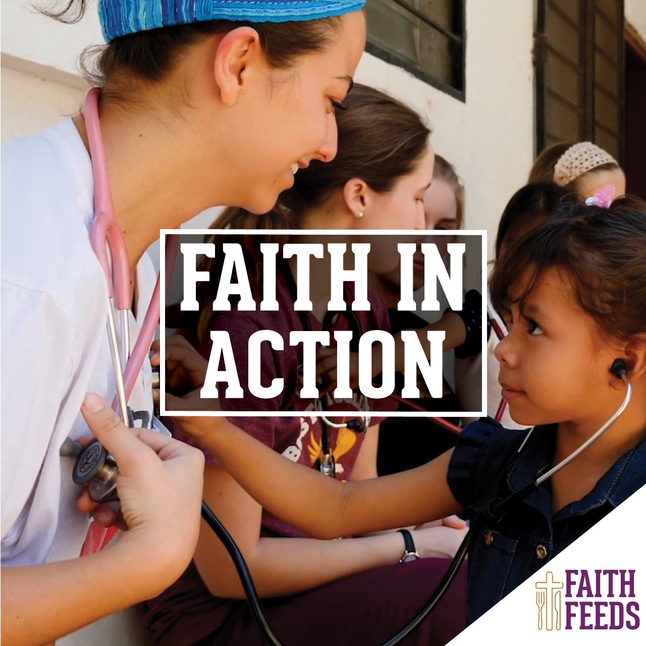 FAITH FEEDS Faith In Action