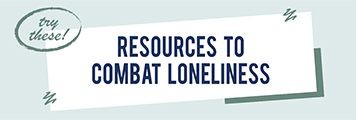 Photo of Resources to combat loneliness