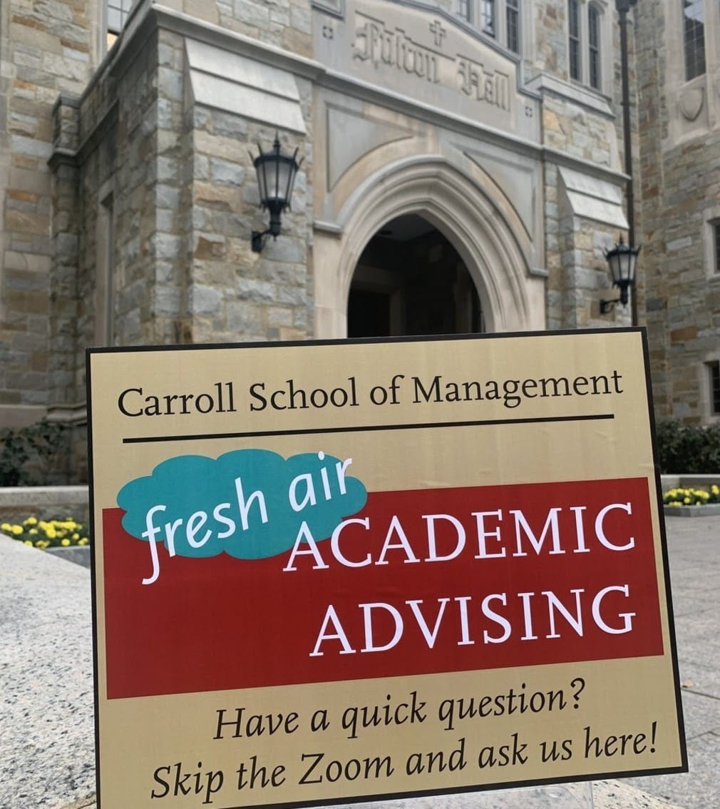 the "fresh air advising" sign in front of Fulton hall