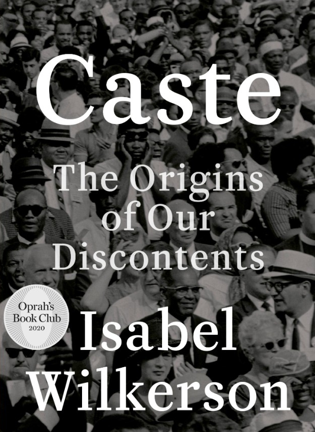 Cover of Caste: The Origins of Our Discontents