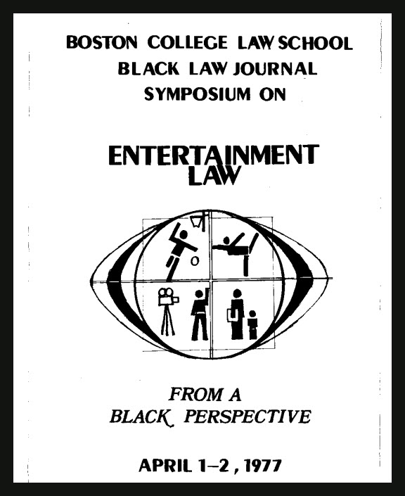 Boston College Law School Black Law Journal Symposium on Entertainment Law