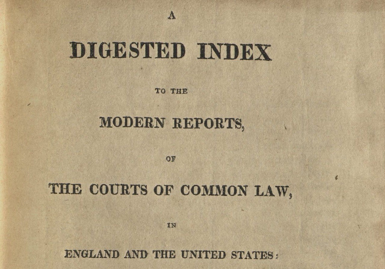 Nicholas Baylies, A Digested Index to the Modern Reports…Montpelier, 1814.