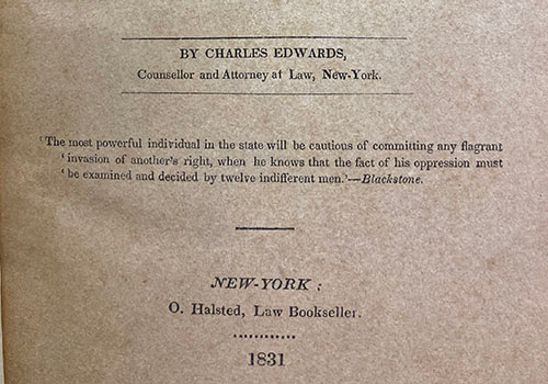 Charles Edwards, The Juryman’s Guide throughout the State of New York. New York, 1831.