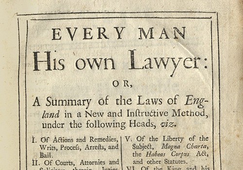 Every Man His Own Lawyer, Or A Summary of the Laws of England in a New and Instructive Method. London, 1736.