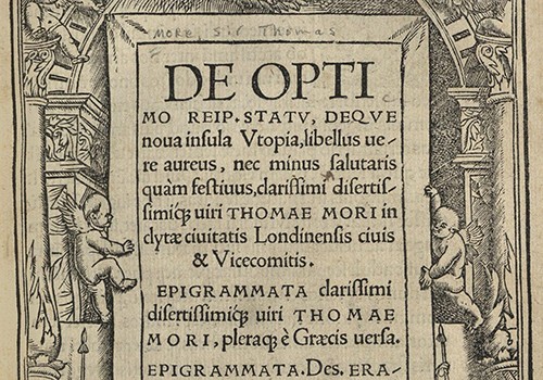Thomas More, De Optimo Reip. Statu, Deque Noua Insula Utopia... Basel, 1518.