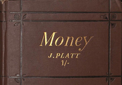 James Platt, Money. London, 1881. 