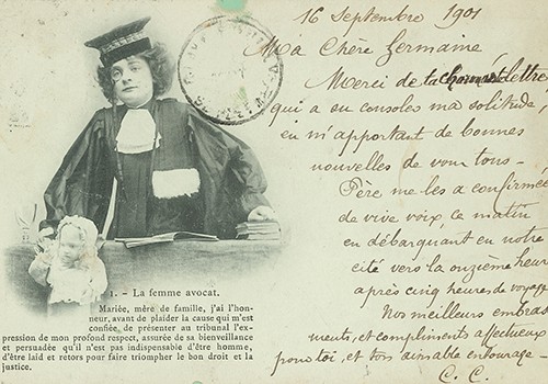 “La Femme Avocat” [15 card French series]. Cliche A. Morinet -- Imp. - Phot. J. Royer, Nancy. Postmark 1901. 