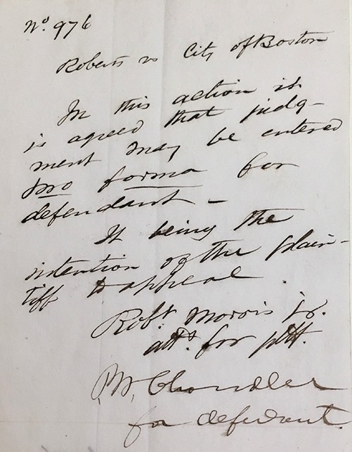 Note of Intention to Appeal in Roberts v. City of Boston, signed by Robert Morris