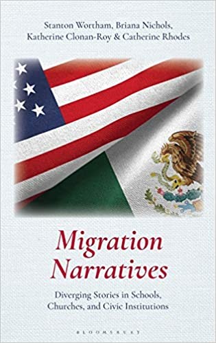 Migration Narratives: Diverging Stories in Schools, Churches and Civic Institutions