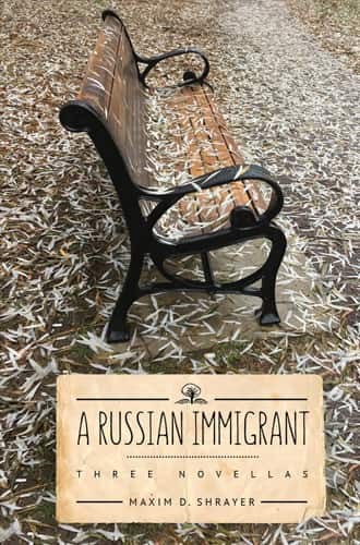 The Russian Immigrant: Three Novellas