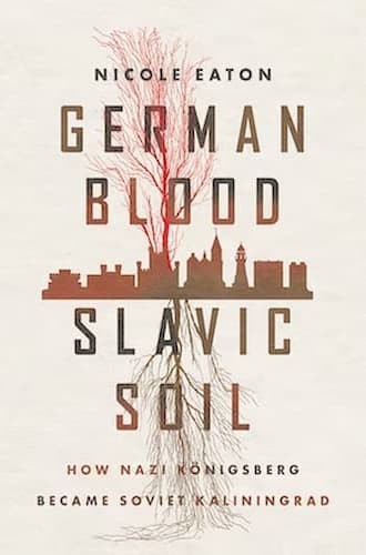 German Blood, Slavic Soil