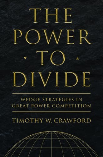 The Power to Divide: Wedge Strategies in Great Power Competition
