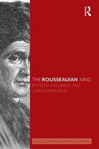 The Rousseauian Mind