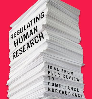 Photo of Book Cover Regulating Human Research