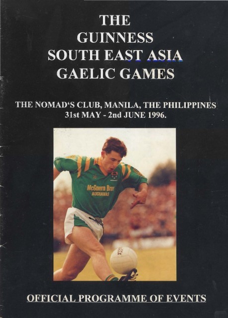Official programme for the Guinness Southeast Asia Gaelic Games, held at the Nomad's Club, Manila, The Philippines, from the 31st May to the 2nd June 1996.