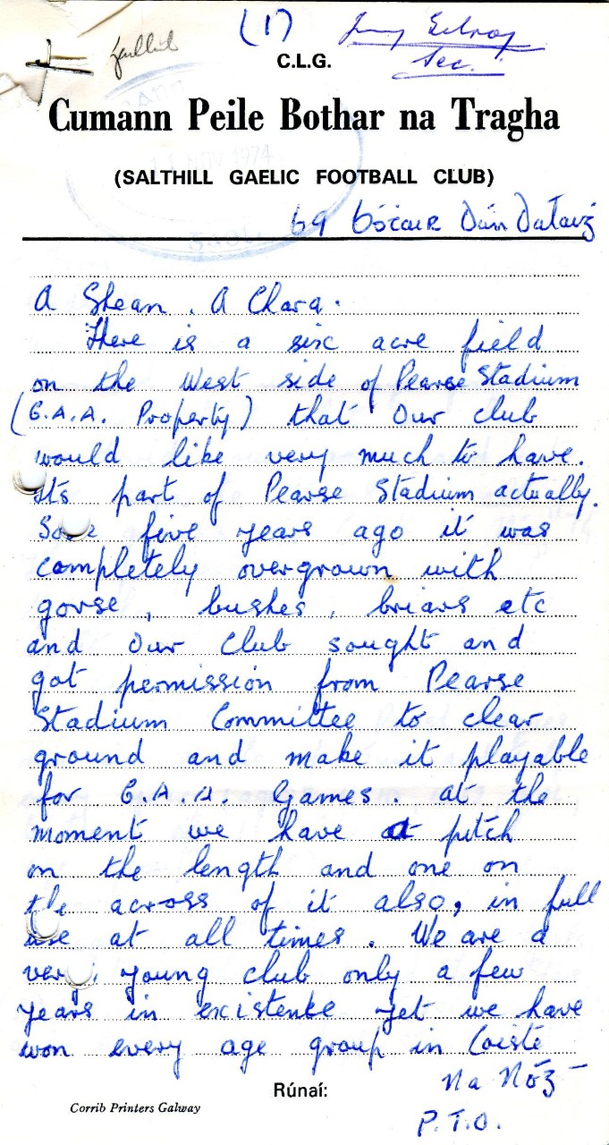 Extract from a letter from Salthill GAA Club outlining the work they had done in clearing and developing a six-acre field of rough ground on the west side of Pearse Stadium, so that it comprised two pitches.
