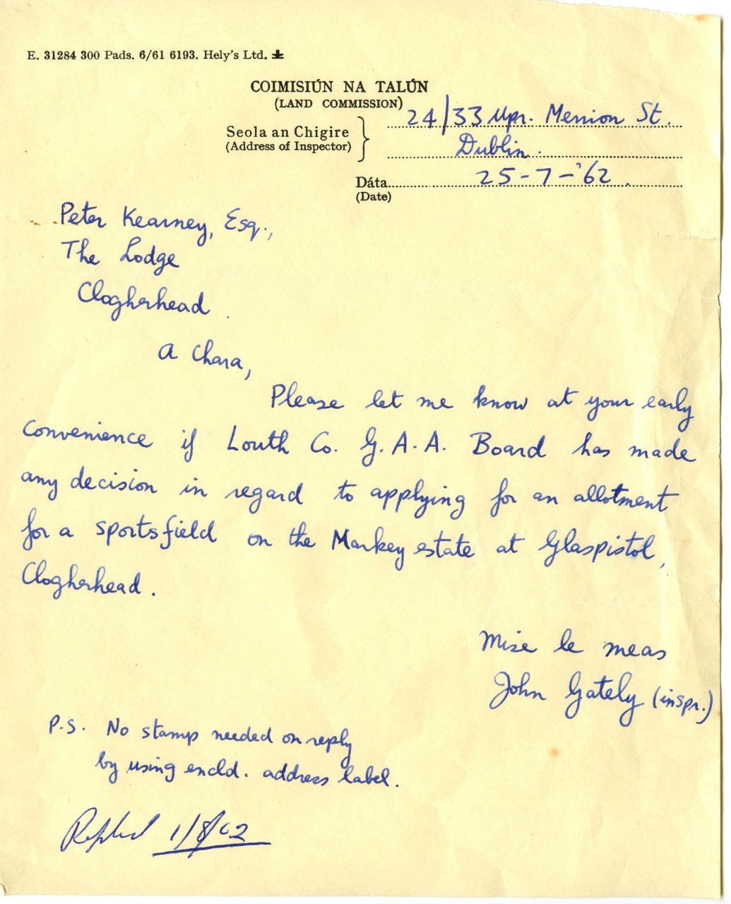 Letter from the Land Commission to Peadar Kearney, Secretary/Treasurer of Louth GAA Board, wondering if the board had made any decision on whether or not to apply for a portion of the Markey Estate at Clogherhead.