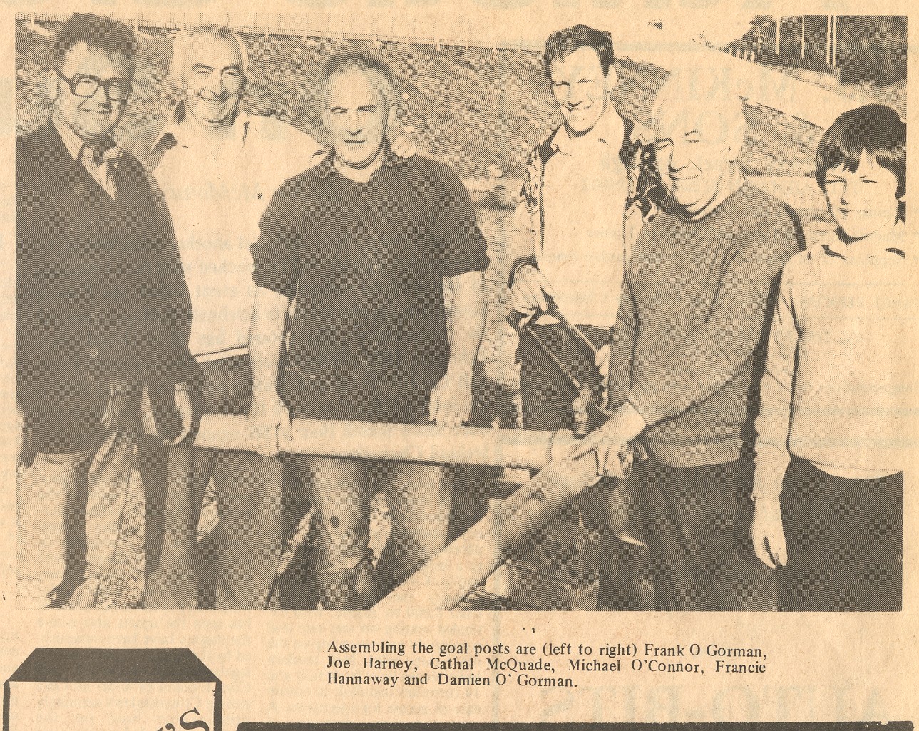 Volunteers at Down Athletic Grounds assemble the goal posts. Included are (l-r) Frank O'Gorman, Joe Harney, Cathal McQuade, Michael O'Connor, Francie Hannaway, and Damien O'Gorman.