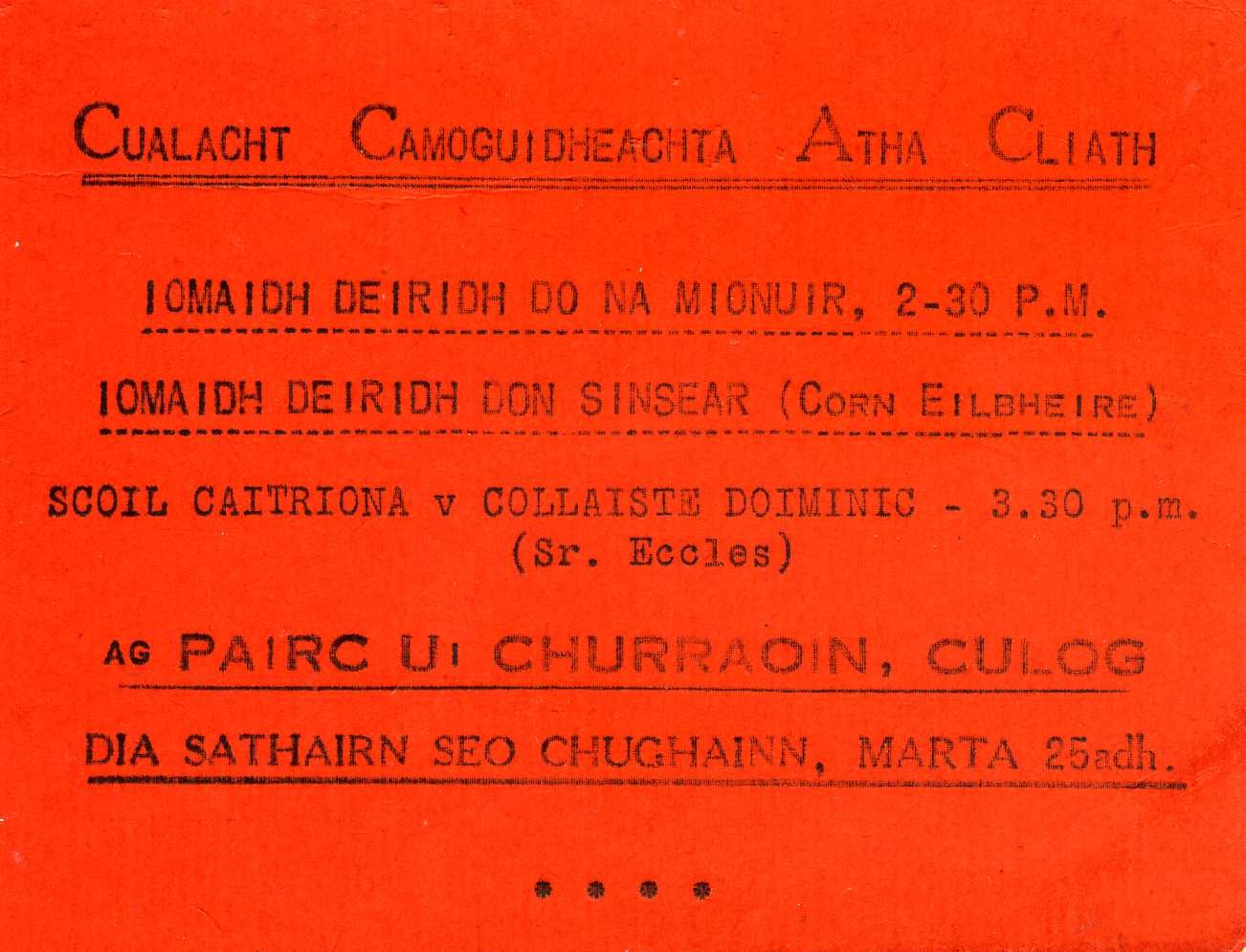 Ticket for a Dublin school’s camogie match between Scoil Caitriona and Collaiste Dominic in Coolock.