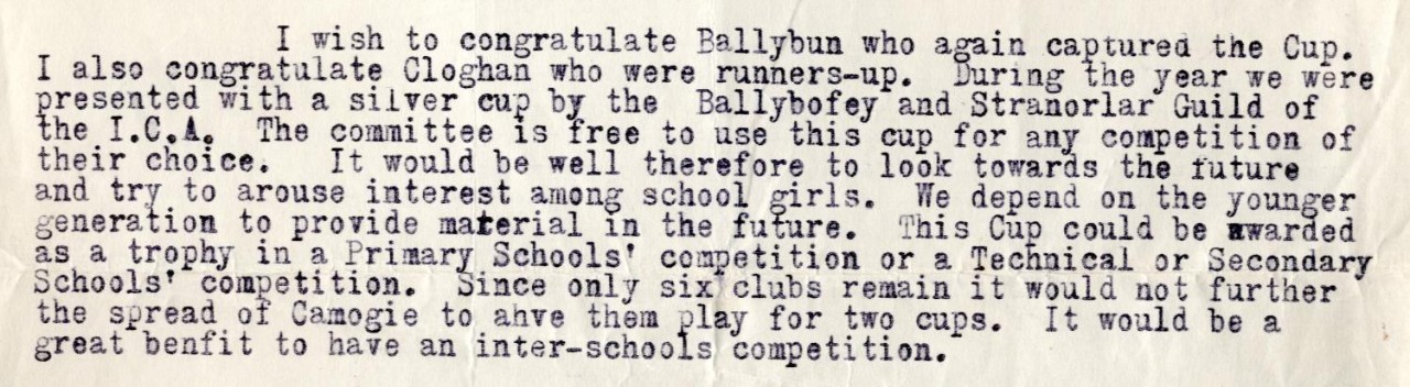 Plan ForbartA report from the Secretary of Donegal Camogie in 1961 suggests setting up an inter-schools competition to promote an interest in the sport in the county.ha i gCoir Tir Chonaill Oifigeach na Gaeilge.