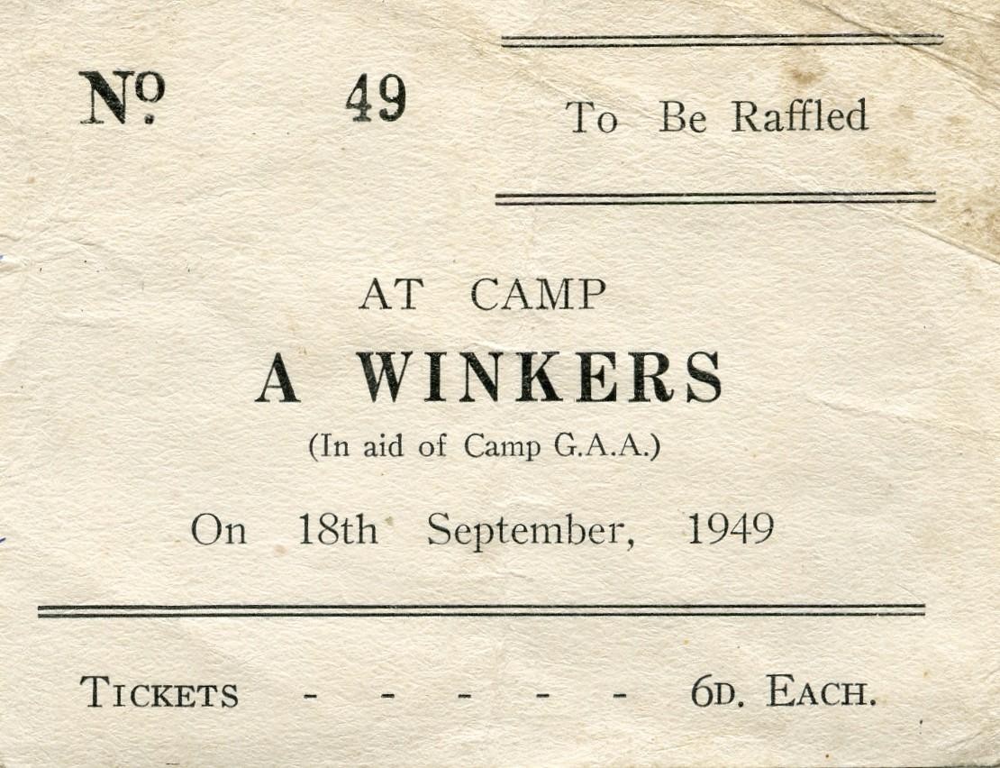 A raffle ticket from Camp GAA, Co. Kerry, illustrates one of the ways that clubs attempted to raise funds in their localities.