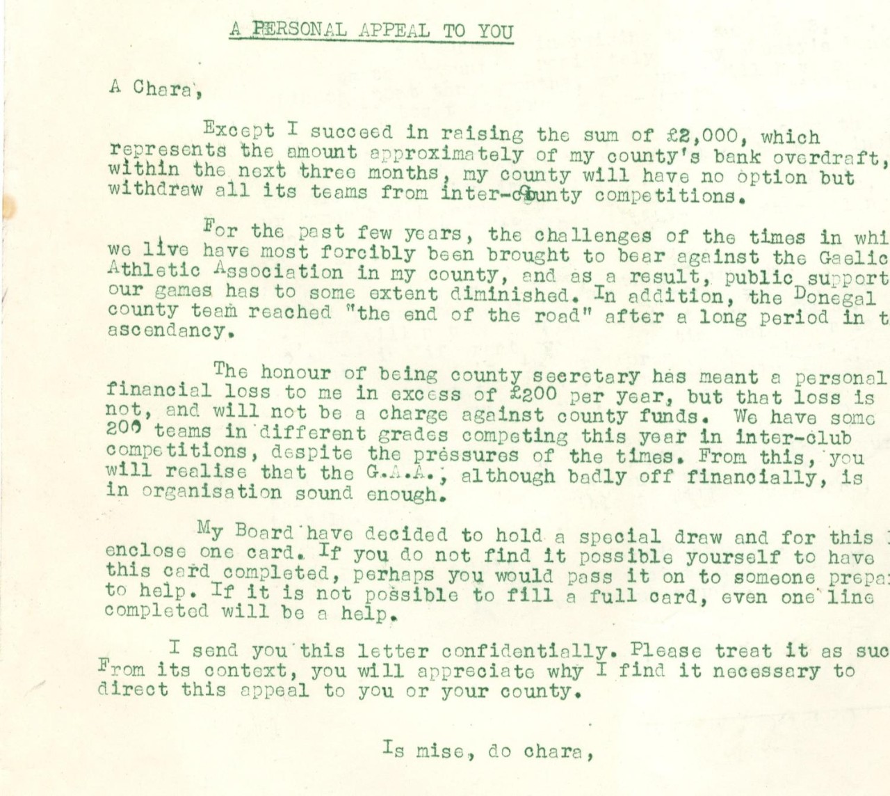 Many volunteers incurred personal financial losses in their roles within the GAA, as portrayed by this letter from a Donegal County Board Secretary.
