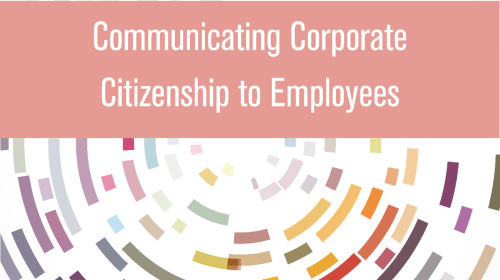 KnowledgeProduct-CommunicatingCorporateCitizenshiptoEmployees