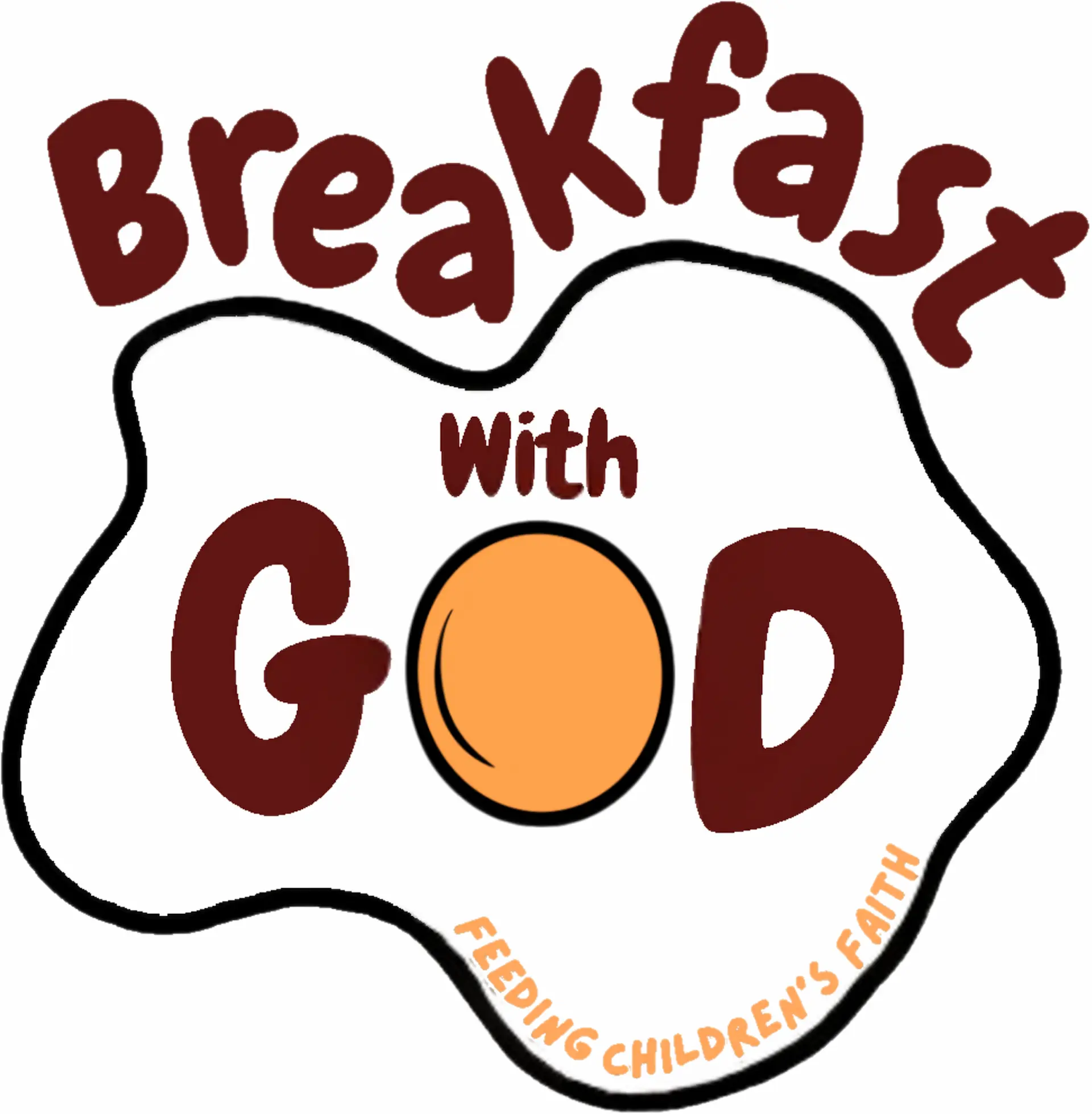 Black line drawing of egg with yellow yolk. Maroon text reads "Breakfast with God" and yellow text reads "Feeding Children's Faith."
