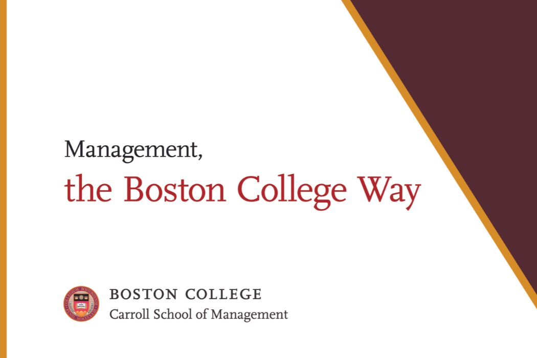Management, the Boston College Way